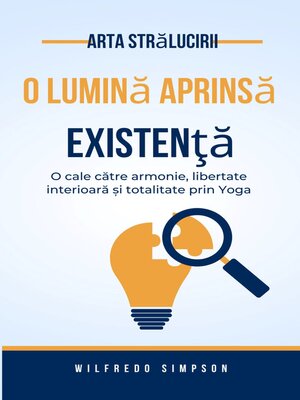 cover image of arta strălucirii o Lumină aprinsă Existenţă